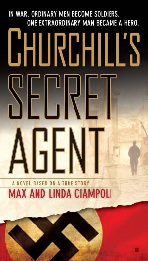Cover of the book Churchill's Secret Agent by Jon Sharpe
