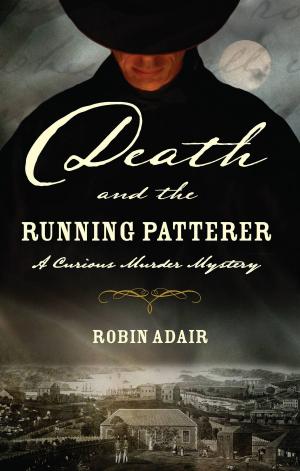 Cover of the book Death and the Running Patterer by Taylor Anderson