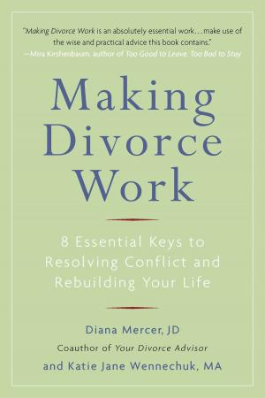 Cover of the book Making Divorce Work by Lisa Gardner