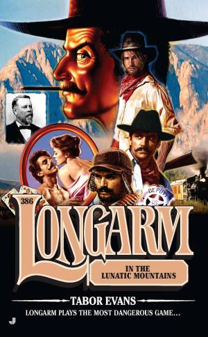 Cover of the book Longarm #386 by Charles G. West