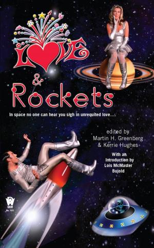 Cover of the book Love and Rockets by Katharine Kerr