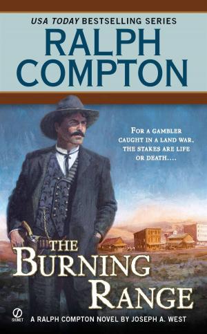 Cover of the book Ralph Compton the Burning Range by Wesley Ellis