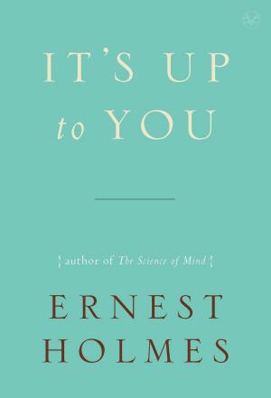 Cover of the book It's Up to You by Daniel Suarez