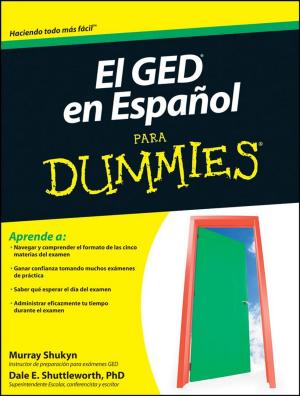 Cover of the book El GED en Espanol Para Dummies by Justyn Walsh
