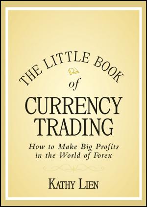 Cover of the book The Little Book of Currency Trading by Anthony Giddens