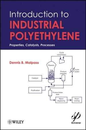 Cover of the book Introduction to Industrial Polyethylene by Stephen Foster, Lindsey Handley, Guthals