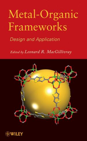Cover of the book Metal-Organic Frameworks by Stephen W. Looney, Joseph L. Hagan