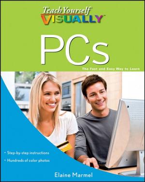Cover of the book Teach Yourself VISUALLY PCs by Robert Kao, Dante Sarigumba, Kevin J. Michaluk