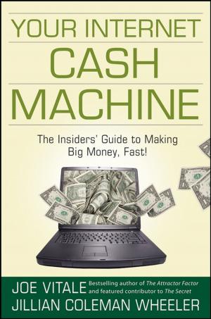 Cover of the book Your Internet Cash Machine by Ronald Wardhaugh, Janet M. Fuller