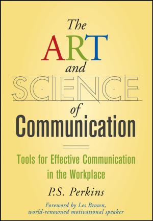 Cover of the book The Art and Science of Communication by Miguel Barreiros, Peter Lundqvist