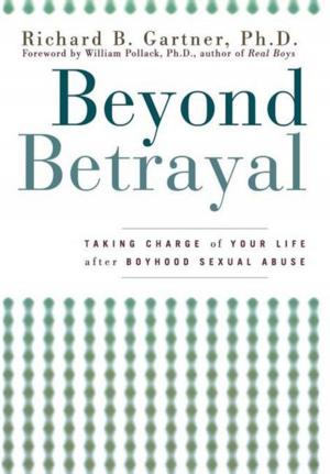 Cover of the book Beyond Betrayal by James F. Balch, Mark Stengler, Robin Young-Balch