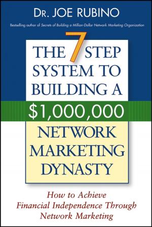 Cover of the book The 7-Step System to Building a $1,000,000 Network Marketing Dynasty by Juhani Pallasmaa