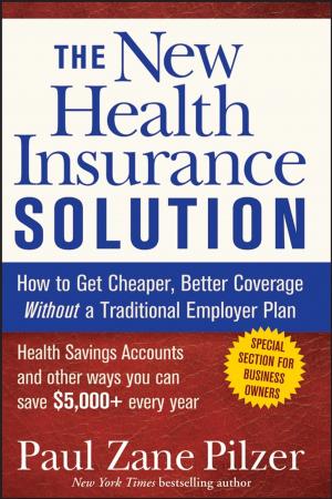Cover of the book The New Health Insurance Solution by Wolfram Wördemann, Andreas Buchholz, Ned Wiley