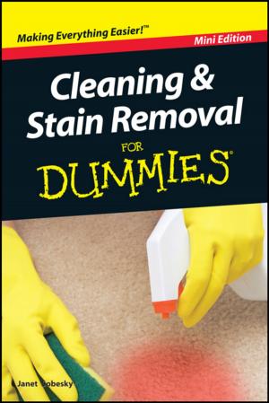 Cover of the book Cleaning and Stain Removal For Dummies, Mini Edition by Lisa Sparks, Kevin B. Wright, H. Dan O'Hair