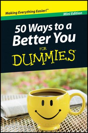 Cover of the book 50 Ways to a Better You For Dummies, Mini Edition by Joe Mysak