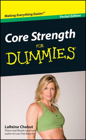 Cover of the book Core Strength For Dummies, Portable Edition, Pocket Edition by Dieter Deublein, Angelika Steinhauser