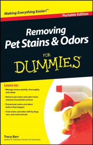 Cover of the book Removing Pet Stains and Odors For Dummies?, Portable Edition by M. Christine Zink, DVM, PhD, DACVP, Tracy Barr