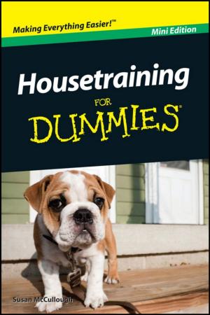 Cover of the book Housetraining For Dummies?, Mini Edition by M. Christine Zink, DVM, PhD, DACVP, Tracy Barr