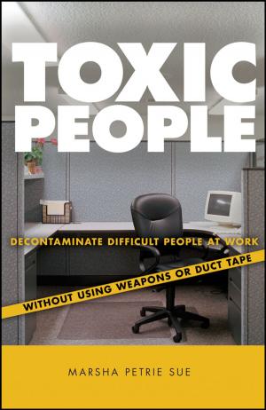 Cover of the book Toxic People by Beverley Milton-Edwards, Stephen Farrell