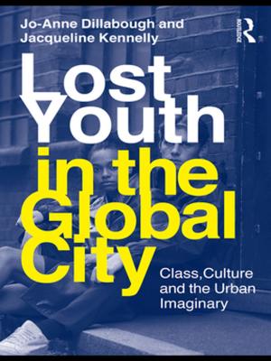 Cover of the book Lost Youth in the Global City by Andy Martin, Dan Franc