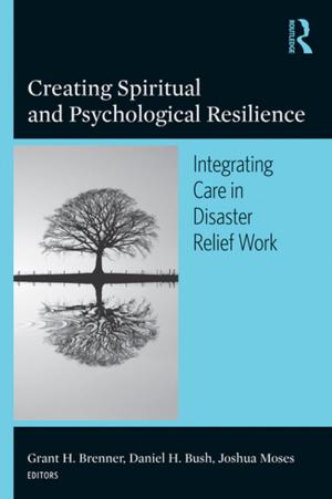 Cover of the book Creating Spiritual and Psychological Resilience by Dr Sharman Kadish, Sharman Kadish