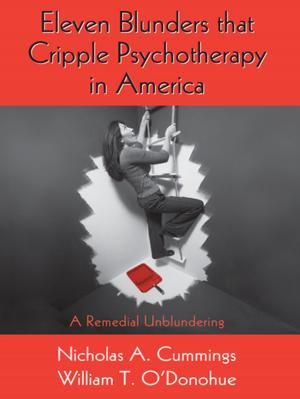 Book cover of Eleven Blunders that Cripple Psychotherapy in America