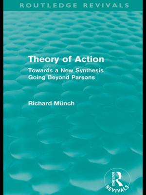 Cover of the book Theory of Action (Routledge Revivals) by Dimitrios Buhalis, Carlos Costa, Francesca Ford