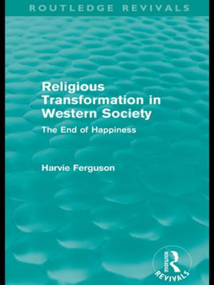 Cover of the book Religious Transformation in Western Society (Routledge Revivals) by Calvin Hayes