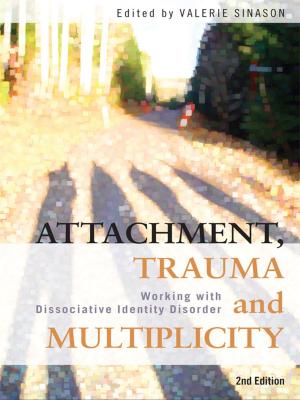 Cover of the book Attachment, Trauma and Multiplicity by Trevor P. Hall