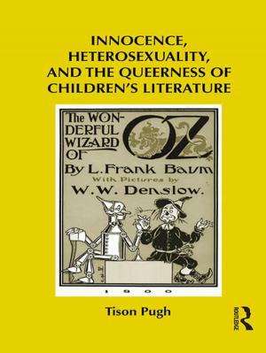 Cover of the book Innocence, Heterosexuality, and the Queerness of Children's Literature by Angela Clark, Rosy Border