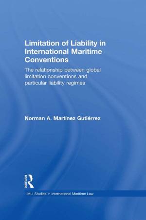 Cover of the book Limitation of Liability in International Maritime Conventions by Tim Howell