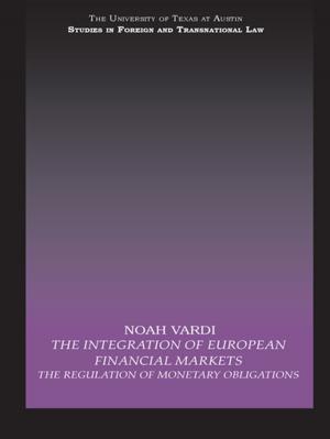 bigCover of the book The Integration of European Financial Markets by 