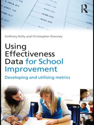 Cover of the book Using Effectiveness Data for School Improvement by 
