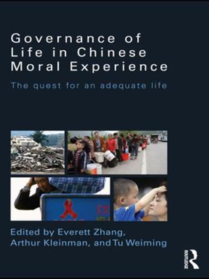 Cover of the book Governance of Life in Chinese Moral Experience by Phillip Vannini
