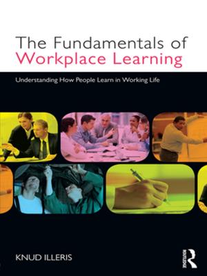 Cover of the book The Fundamentals of Workplace Learning by 