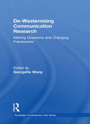 Cover of the book De-Westernizing Communication Research by Jeremy Randel Koons