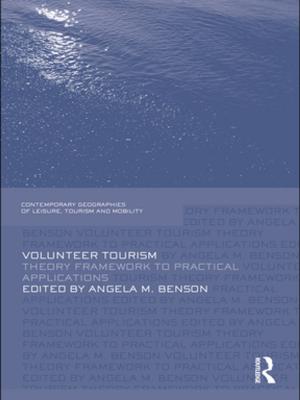Cover of the book Volunteer Tourism by Stuart Orr, Jane Menzies, Connie Zheng, Sajeewa 'Pat' Maddumage