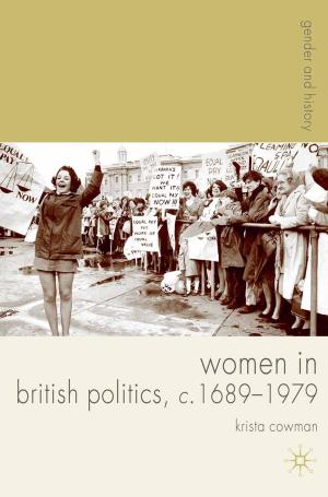 Cover of the book Women in British Politics, c.1689-1979 by Perry Willson
