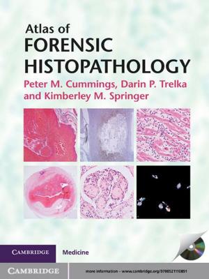 Cover of the book Atlas of Forensic Histopathology by Richard M. Steers, Luciara Nardon, Carlos J. Sanchez-Runde