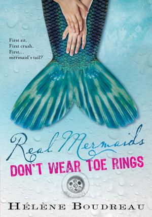 Cover of the book Real Mermaids Don't Wear Toe Rings by Samantha Vérant