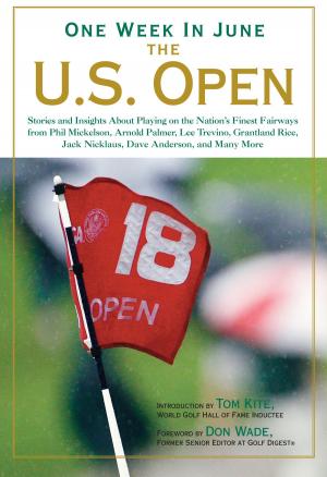 Cover of the book One Week in June: The U.S. Open by Marc S. Gerstein, Michael Ellsberg, Daniel Ellsberg