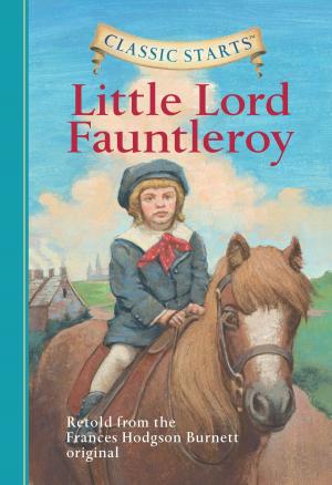 Book cover of Classic Starts®: Little Lord Fauntleroy