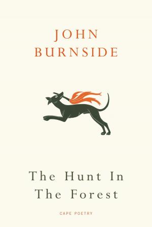 Cover of the book The Hunt in the Forest by Isaiah Berlin
