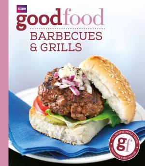 Cover of the book Good Food: Barbecues and Grills by Enrico Matturro