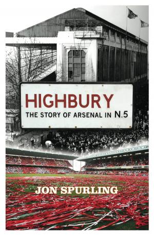 Cover of the book Highbury by Lionel Fanthorpe, John E. Muller, Patricia Fanthorpe