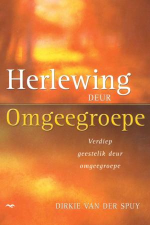 Cover of the book Herlewing deur omgeegroepe by Carolyn Larsen