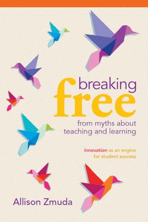 Cover of the book Breaking Free from Myths About Teaching and Learning by Debbie Zacarian, Lourdes Alvarez-Ortiz, Judie Haynes
