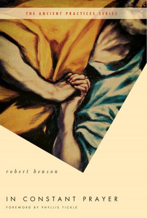 Cover of the book In Constant Prayer by John Eldredge