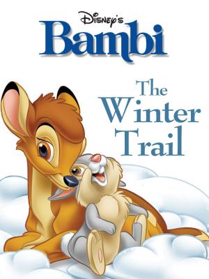 Book cover of Bambi: The Winter Trail