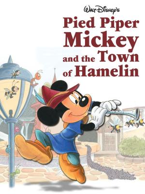 Book cover of Pied Piper Mickey and the Town of Hamelin